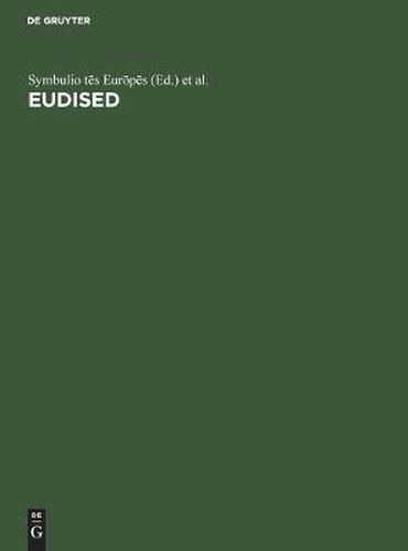 Cover image for Eudised: Polygl&#333;ssos Th&#275;sauros Gia T&#275;n Epexergasia T&#275;s Pl&#275;rophorias St&#275;n Ekpaideus&#275;