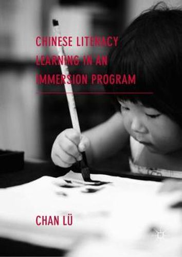 Cover image for Chinese Literacy Learning in an Immersion Program