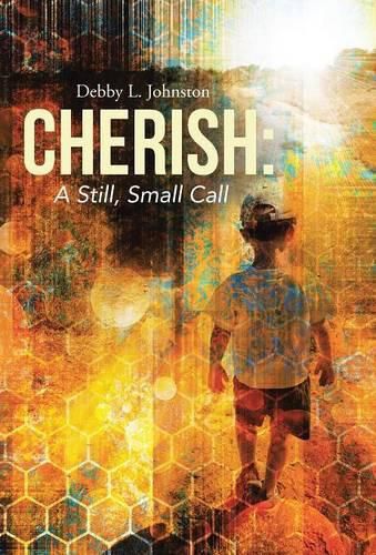 Cover image for Cherish: A Still, Small Call