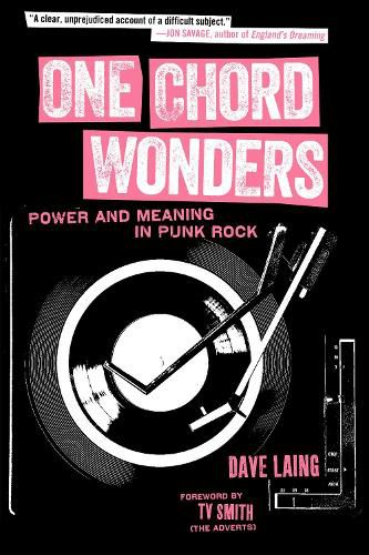 One Chord Wonders: Power and Meaning in Punk Rock