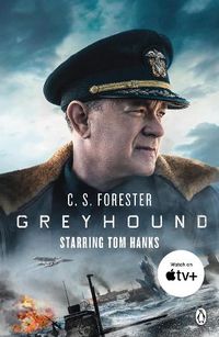 Cover image for Greyhound: Discover the gripping naval thriller behind the major motion picture starring Tom Hanks