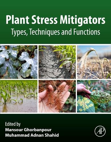 Cover image for Plant Stress Mitigators: Types, Techniques and Functions