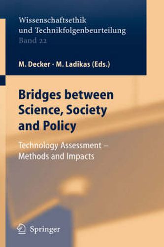 Cover image for Bridges between Science, Society and Policy: Technology Assessment - Methods and Impacts