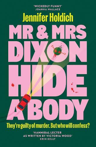 Cover image for Mr & Mrs Dixon Hide A Body