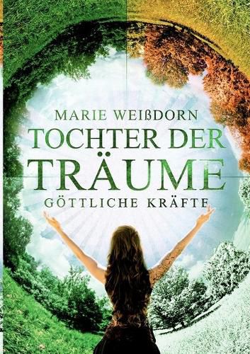 Cover image for Tochter der Traume: Goettliche Krafte