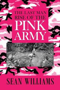 Cover image for The Last Man Rise of the Pink Army