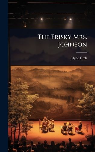 Cover image for The Frisky Mrs. Johnson