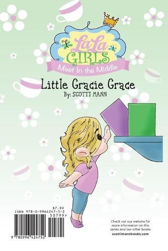 Cover image for La La Girls Meet In The Middle: Little Gracie Grace/ Rosie Rose's Broken Kiss