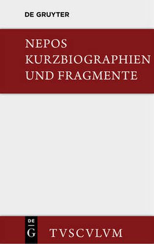 Kurzbiographien Und Fragmente: Lateinisch - Deutsch