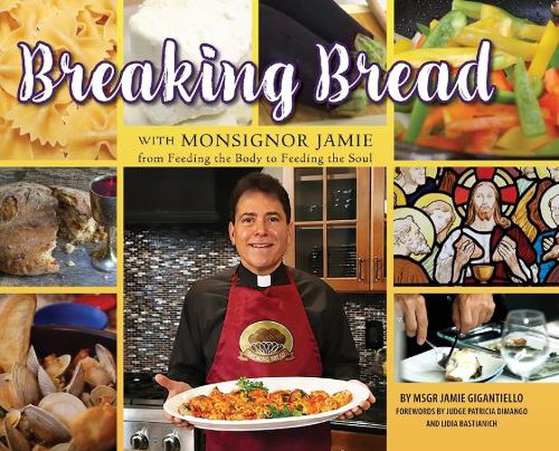 Cover image for Breaking Bread with Monsignor Jaime