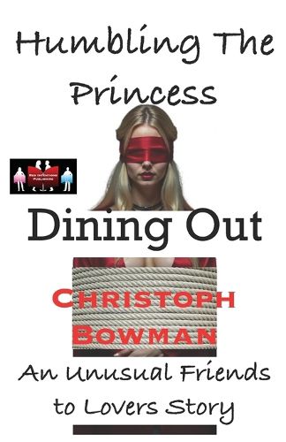 Cover image for Humbling The Princess - Dining Out