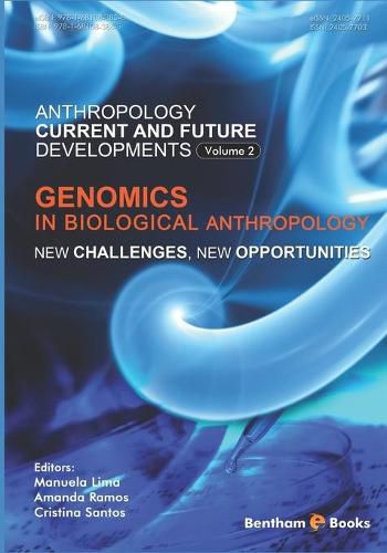 Cover image for Genomics in Biological Anthropology: New Challenges, New Opportunities