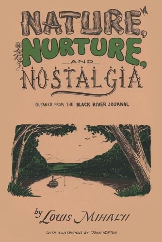 Cover image for Nature, Nurture, and Nostalgia