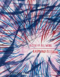 Cover image for Raymond Pettibon: A Pen of All Work: Published in Association with the New Museum