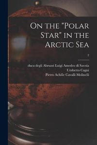 Cover image for On the Polar Star in the Arctic Sea; 2