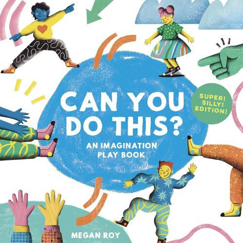 Cover image for Can You Do This? (Super Silly Edition)