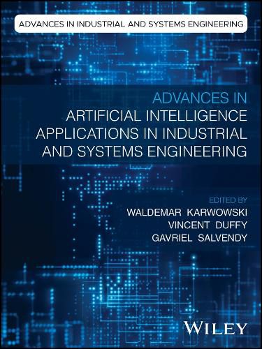 Cover image for Advances in Artificial Intelligence Applications in Industrial and Systems Engineering