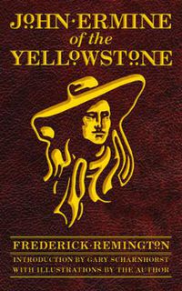 Cover image for John Ermine of the Yellowstone
