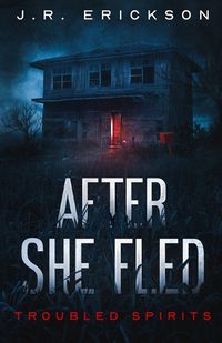 Cover image for After She Fled