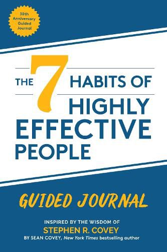 The 7 Habits of Highly Effective People