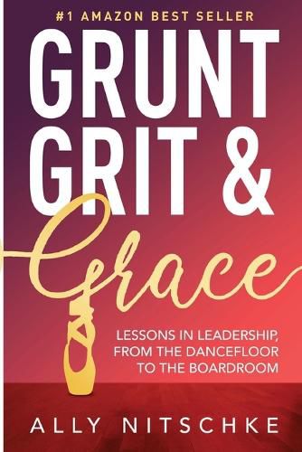 Cover image for Grunt, Grit & Grace