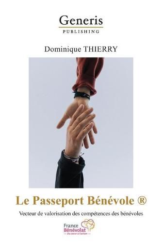 Cover image for Le Passeport Benevole: Vecteur de valorisation des competences des benevoles