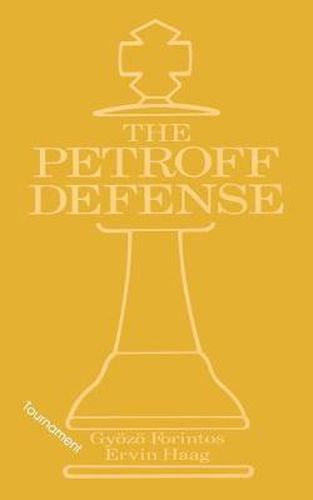 Cover image for Petroff's Defense (Tournament)