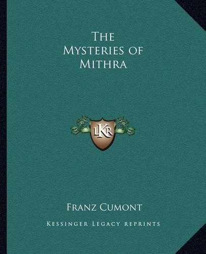 The Mysteries of Mithra