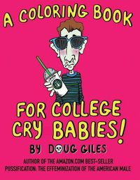 Cover image for A Coloring Book for College Cry Babies