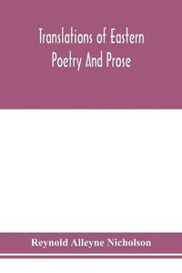 Cover image for Translations of Eastern poetry and prose