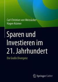 Cover image for Sparen und Investieren im 21. Jahrhundert: Die Grosse Divergenz