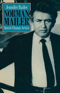 Cover image for Norman Mailer Quick-Change Artist