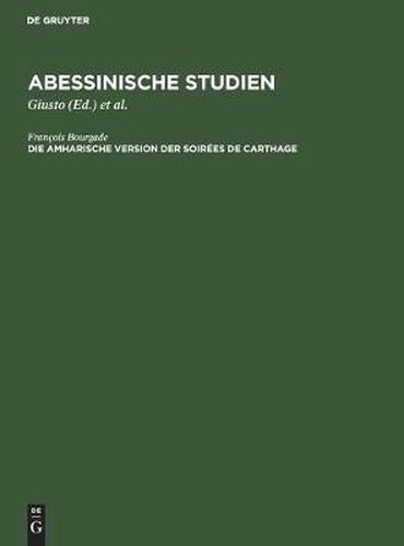 Cover image for Die Amharische Version Der Soirees de Carthage