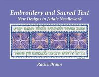 Cover image for Embroidery and Sacred Text: New Designs in Judaic Needlework