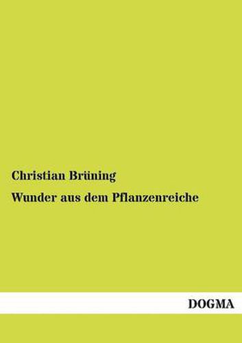 Cover image for Wunder aus dem Pflanzenreiche