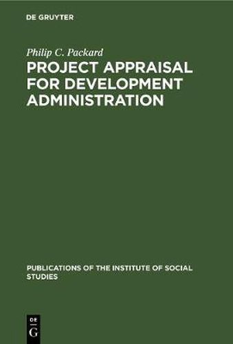 Cover image for Project appraisal for development administration