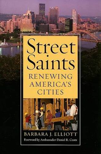 Street Saints: Renewing America's Cities