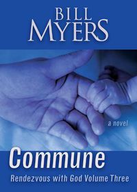 Cover image for Commune: Rendezvous with God