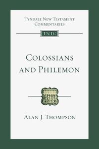 Cover image for Colossians and Philemon: An Introduction and Commentary