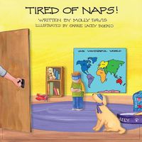 Cover image for Tired of Naps!