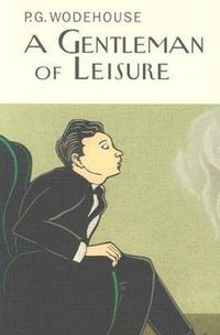 Cover image for A Gentleman of Leisure
