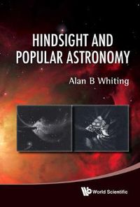 Cover image for Hindsight And Popular Astronomy