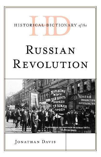 Historical Dictionary of the Russian Revolution