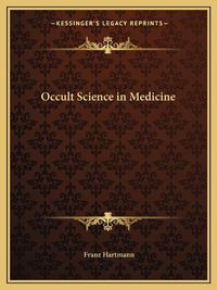 Cover image for Occult Science in Medicine