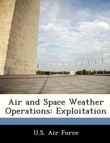 Air and Space Weather Operations