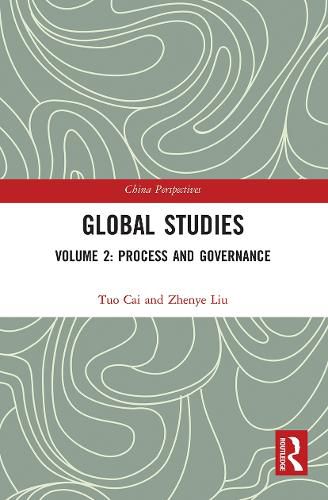 Cover image for Global Studies: Volume 2: Process and Governance