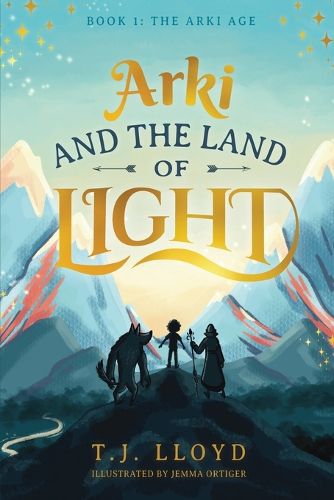 Arki And The Land Of Light