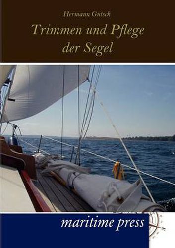 Cover image for Trimmen und Pflege der Segel