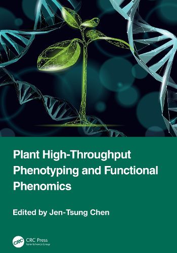 Cover image for Plant High-Throughput Phenotyping and Functional Phenomics