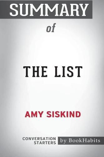 Cover image for Summary of The List by Amy Siskind: Conversation Starters